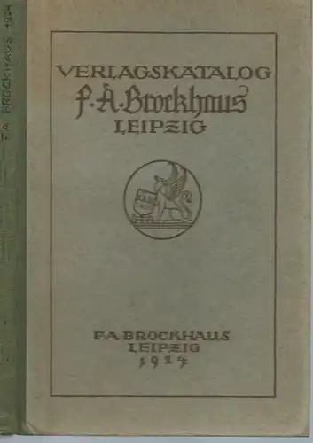 Verlag F. A. Brockhaus, Leipzig: Verlagskatalog F. A. Brockhaus Leipzig, 1924. 