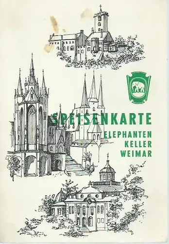 Weimar. - Elephantenkeller. - Speisekarte: Speisenkarte Elephanten Keller Weimar. 