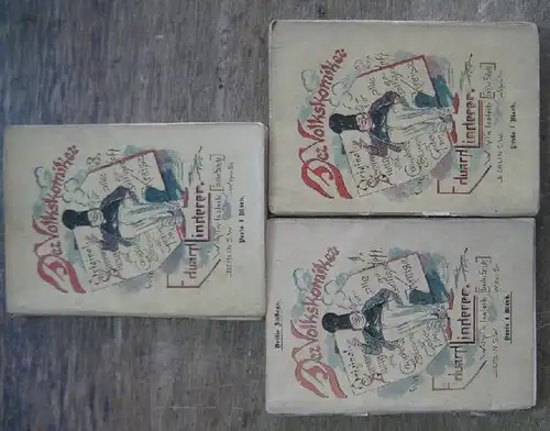 Linderer, Eduard: Der Volkskomiker. Hefte 1 - 3. Original-Sammlung von humoristischen Couplets, Gedichten und Scenen für alle geselligen Kreise.