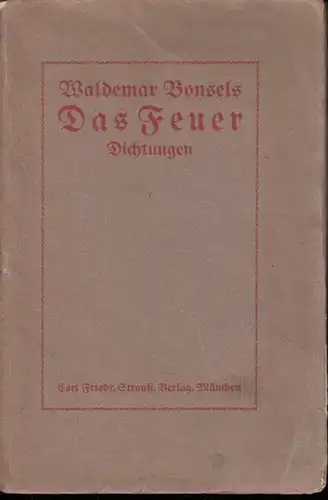 Das Feuer - Dichtungen