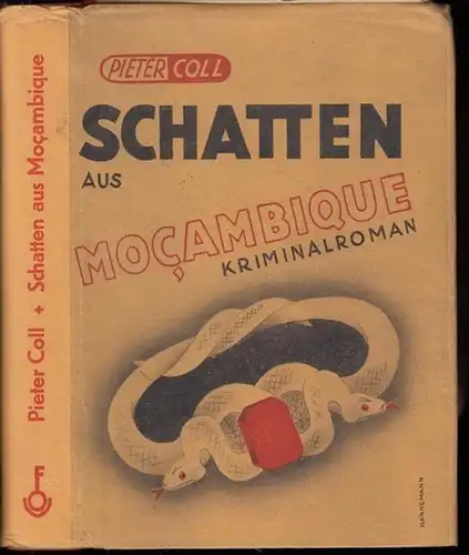 Coll, Pieter: Schatten aus Mocambique. 