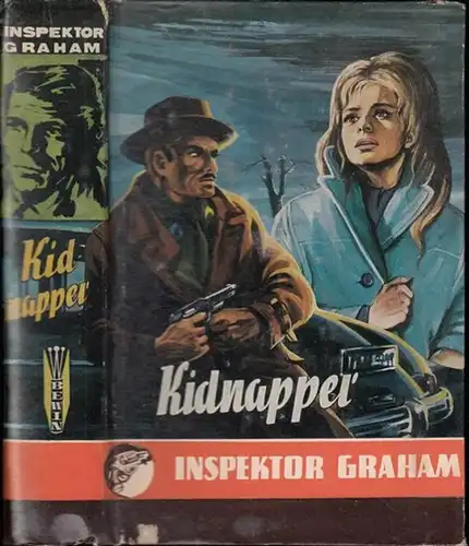 Inspektor Graham: Kidnapper (= Inspektor Graham). 