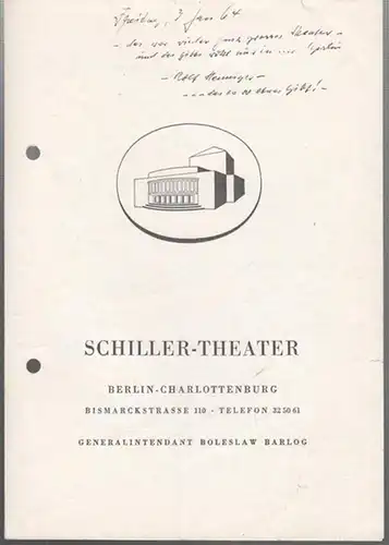 Schiller Theater Berlin.   General Intendant Boleslaw Barlog.   William Shakespeare: Der Widerspenstigen Zähmung. Spielzeit 1963 / 1964. Heft 140. Bearbeitet von Karl.. 