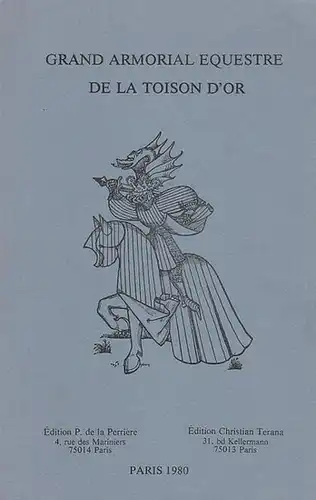 Pastoureau, Michel (Préf.): Costumes vrais (Monde féodal. Europe, Xve siècle). Fac simile de 50 mannequins de cavaliers en grande tenue héraldique, d'après le manuscrit d'un.. 