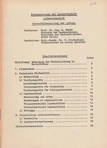 Heyde, H. / W. Stutterheim: Kartoffelbestellung und - Pflege.  (Mechanisierung der Landwirtschaft - Außenwirtschaft). 