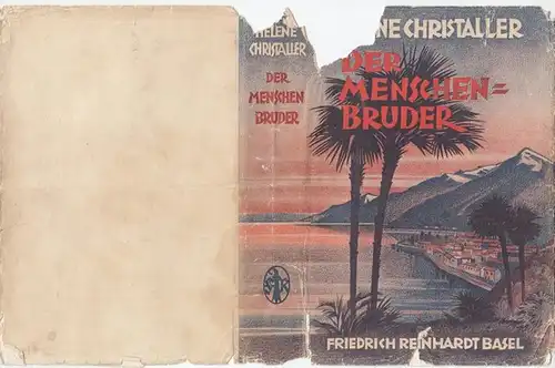 Christaller, Helene: Original - Buchumschlag zu: Der Menschenbruder. 
