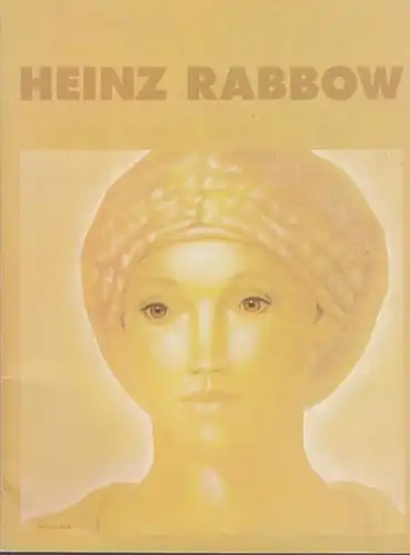 Rabbow, Heinz. - The heart gallery: Heinz Rabbow. Painting. 
