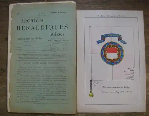 Grellet, Jean (Réd.): Archives Héraldiques Suisses. Novembre  &  Décembre  1894,  Nos. 35 et 36,  8e.  Année. - Organe de la Société Suisse d'Héraldique,  paraissant à Neuchatel. 