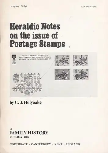 Heraldic Notes on the issue of Postage Stamps. (Family History, Journal of the Institute of Heraldic and Genealogical Studies, August 1976)