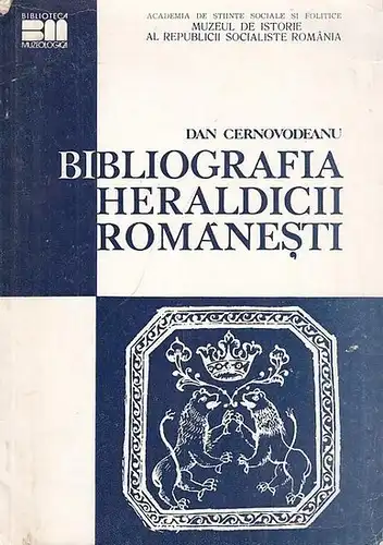 Bibliografia Heraldicii Romanesti. (Biblioteca Muzeologica)