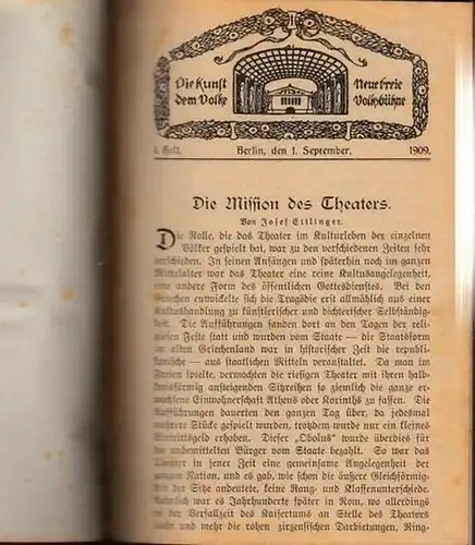 Neue Freie Volksbühne: Neue Freie Volksbühne. Die Kunst dem Volke. Sammelband mit 4 Jahrgängen. Enthalten sind die Ausgaben Heft 1, vom 1. September 1909 - Heft 6 vom 1. Juli 1913. 