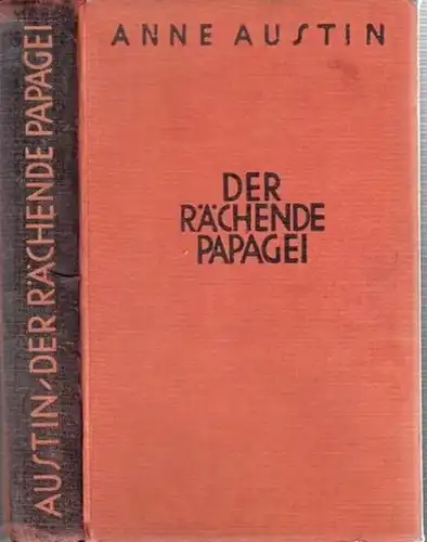 Austin, Anne: Der rächende Papagei. Kriminalroman. (= Meister des Kriminalromans, Band 25). 