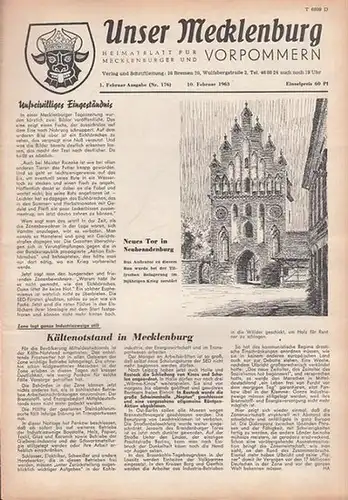 Unser Mecklenburg. - Giebel, F.W. (Red.): Unser Mecklenburg. Nr. 176 vom 10. Februar 1963. Heimatblatt für Mecklenburg und Vorpommern. (Titelkopf mit dem Mecklenburger Wappen). 