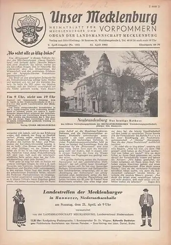 Unser Mecklenburg. - Giebel, F.W. (Red.): Unser Mecklenburg. Nr. 181 vom 15. April 1963. Heimatblatt für Mecklenburg und Vorpommern-Organ der Landsmannschaft Mecklenburg. (Titelkopf mit dem Mecklenburger Wappen). 