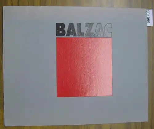 Balzac, Alain. - Galerie Praz - Delavallade (Éd.): Alain Balzac.  Palais des  Arts, Toulouse Mai 1990.  (Catalogue réalisé dans  le cadre de l'exposition GEOGRAPHIES). 