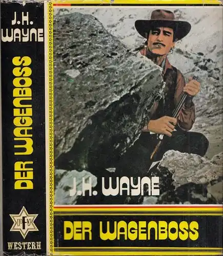 Der Wagenboß ( Wagenboss ). - Western