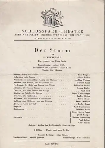 Schlossparktheater Berlin.   Boleslaw Barlog (Intendanz).   William Shakespeare: Der Sturm. Programmzettel. Inszenierung: Lothar Müthel, mit u. a.: Paul Wagner, Albert Beßler, Mathias.. 