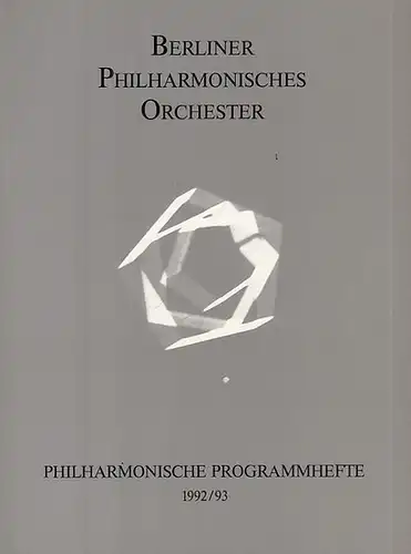 Philharmonische Programmhefte 1992 / 1993. Nr. 2. Aus dem Inhalt: 1. Konzert der Serie C. Solisten: Studer, Cheryl / Schmidt, Andreas. Mitwirkende: Schwedischer Rundfunkchor. Eric Ericson Kammerchor. Orgel: Siegele, Peter