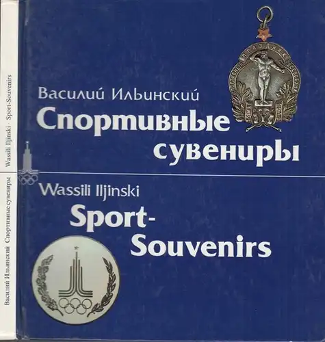 Iljinski, Wassili: Sport - Souvenirs. In deutscher und russischer Sprache. In german and russian language. 