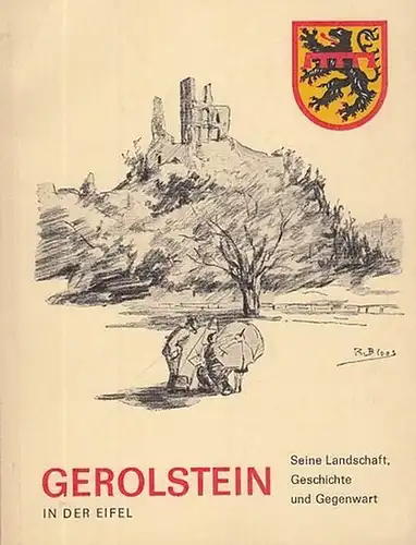 Gerolstein, Stadtverwaltung (Hrsg.): Gerolstein in der Eifel. Seine Landschaft, Geschichte und Gegenwart. Mit einem Stadtplan. 