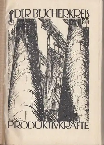 Bücherkreis, Der - Karl Schröder: Der Bücherkreis. Hefte 1 - 4, 1930. Heft 1: Produktivkräfte. Heft 2: Reisen und Abenteuer. Heft 3: Prostitution, Liebe, Ehe. Heft 4: Nationalsozialismus. 