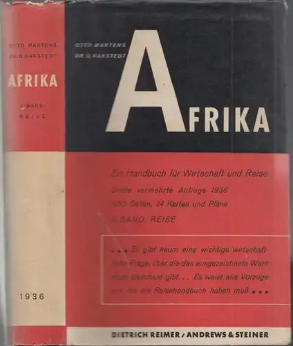 Martens, Otto - O. Karstedt: Afrika. Ein Handbuch für Wirtschaft und Reise. Hrsg. auf Anregung der Dt. Afrika-Linien. Band II. sep.: Reise. 