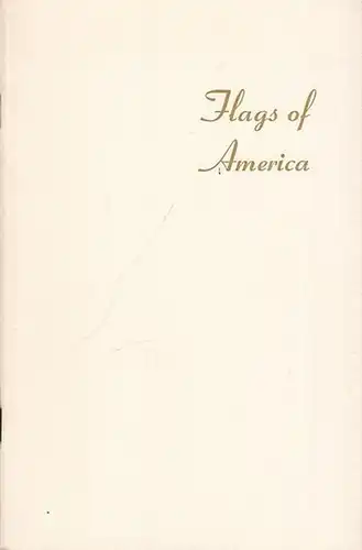 Boy Scouts of America (Ed.): Flags of America. 