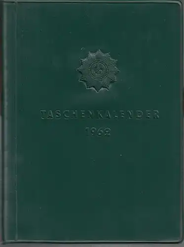 Taschenkalender. - Ministerium des Innern (Hrsg.): Taschenkalender 1962. 