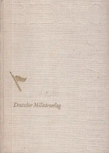 Militärverlag, Deutscher. - Becker, Fritz: Bibliographie Deutscher Militärverlag. 