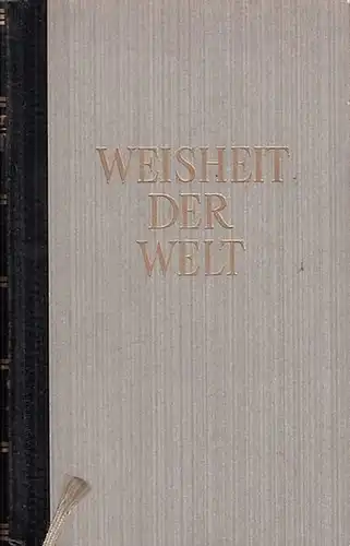 Natzmer, Gert von: Weisheit der Welt. Eine Geschichte der Philosophie. 