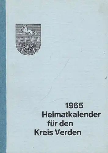 Verden. - Hrsg.: Kienzle, Robert: Heimatkalender für den Kreis Verden 1965. 