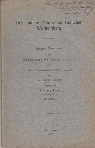 Lang, Richard: Der mittlere Keuper im südlichen Württemberg. Dissertation an der Universität Tübingen, 1908. 