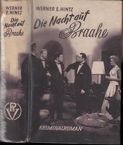 Hintz, Werner E: Die Nacht auf Braahe. Kriminalroman. 