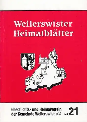 Weilerswist.   Geschichts  und Heimatverein der Gemeinde e. V.   Schorn, Christel: Weilerswister Heimatblätter. Heft 21. Inhalt : Gutzmann   Schomäcker.. 