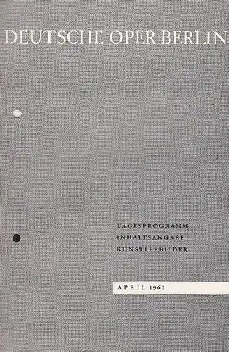 Programmheft April 1962. Mit Besetzungsliste zu: Ariadne auf Naxos. Musikalische Leitung: Heinrich Hollreiser / Inszenierung: Günther Rennert / Bühnenbild und Kostüme: Ita Maximowna / Darsteller:.. 