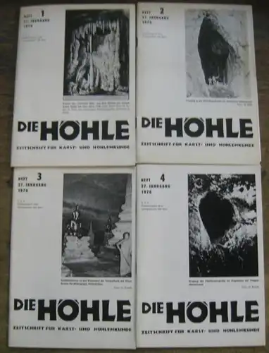 Höhle, Die. - Trimmel, Hubert (Schriftleitung): Die Höhle. 27. Jahrgang 1976, Hefte 1 - 4, so komplett.  Zeitschrift für Karst- und Höhlenkunde. (Organ des...
