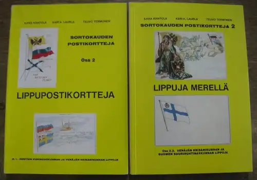 Kantola, Ilkka / Laurla, Kari K. / Termonen, Teuvo: Sortokauden Postikortteja. Osa 2 kahdessa kirjassa: Lippupostikortteja. 2.1: Ruotsin Kuningaskunnan ja venäjän keisarikunnan lippuja. 2.2: Lippuja.. 