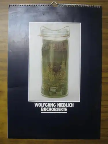 Nieblich, Wolfgang. - Giselher Ruks (Hrsg.) / Peter Hauser (grafische Gestaltung) / Sackmann +Kreutz (Fotos): Buchobjekte. ( Vom Umgang mit Büchern ). 