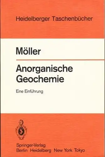 Anorganische Geochemie - Eine Einführung (= Heidelberger Taschenbücher 240)