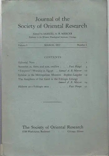 Journal of the Society of Oriental research. - Samuel A. B. Mercer (ed.): Journal of the Society of Oriental research. March 1917, Volume 1, number 1. 