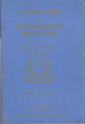 Carasco, Francis J. - Ed.: John H. Pilgrim: Historical review of the Castries municipality from 1785 - 1967. 
