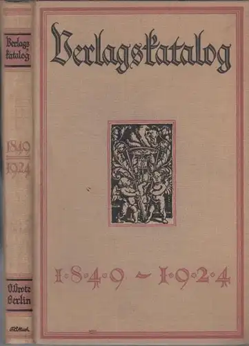 Grote, G: Verlagskatalog 1849 bis 1924. 