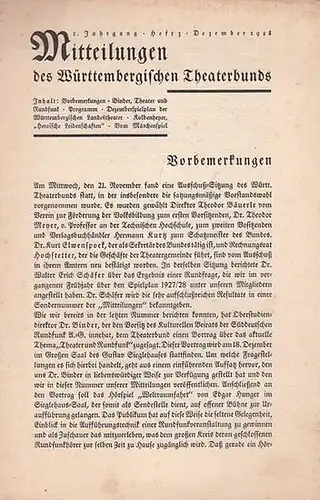 Mitteilungen des Württembergischen Theaterbundes. - Schriftleitung: Wilhelm Hans v. Sonntag: Mitteilungen des Württembergischen Theaterbunds. I. Jahrgang, Heft 3, Dezember 1928. 