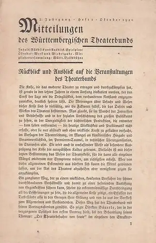 Mitteilungen des Württembergischen Theaterbundes. - Schriftleitung: Wilhelm Hans v. Sonntag: Mitteilungen des Württembergischen Theaterbunds. 2. Jahrgang, Heft 1, Oktober 1929. 