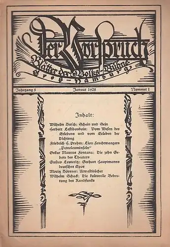 Vorspruch, Der. - Volksbühne Gross - Hamburg. - Schriftleitung: Gustav Leuteritz: Der Vorspruch. Nummer 1, 1928 ( Januar ), Jahrgang 4. Blätter der Volks - Bühne Groß - Hamburg. 