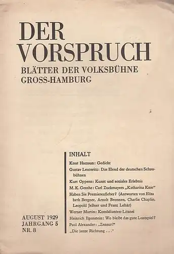 Der Vorspruch. Nummer 8, 1929 ( August ), Jahrgang 5. Blätter der Volks - Bühne Groß - Hamburg