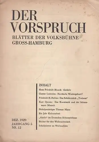 Vorspruch, Der. - Volksbühne Gross - Hamburg. - Schriftleitung: Gustav Leuteritz: Der Vorspruch. Nummer 12, 1929 ( Dezember ), Jahrgang 5. Blätter der Volks - Bühne Groß - Hamburg. 