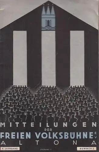 Mitteilungen der Freien Volksbühne Altona e. V. Oktober 1930, 8. Jahrgang, Nr. 2