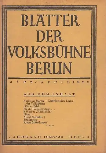 Blätter der Volksbühne Berlin. März - April 1929, Heft 4 des Jahrgangs 1928 / 1929