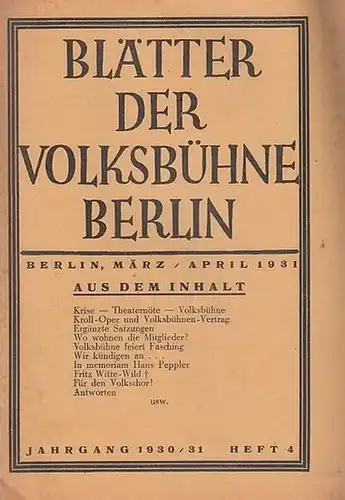 Blätter der Volksbühne Berlin. März - April 1931, Heft 4 des Jahrgangs 1930 / 1931